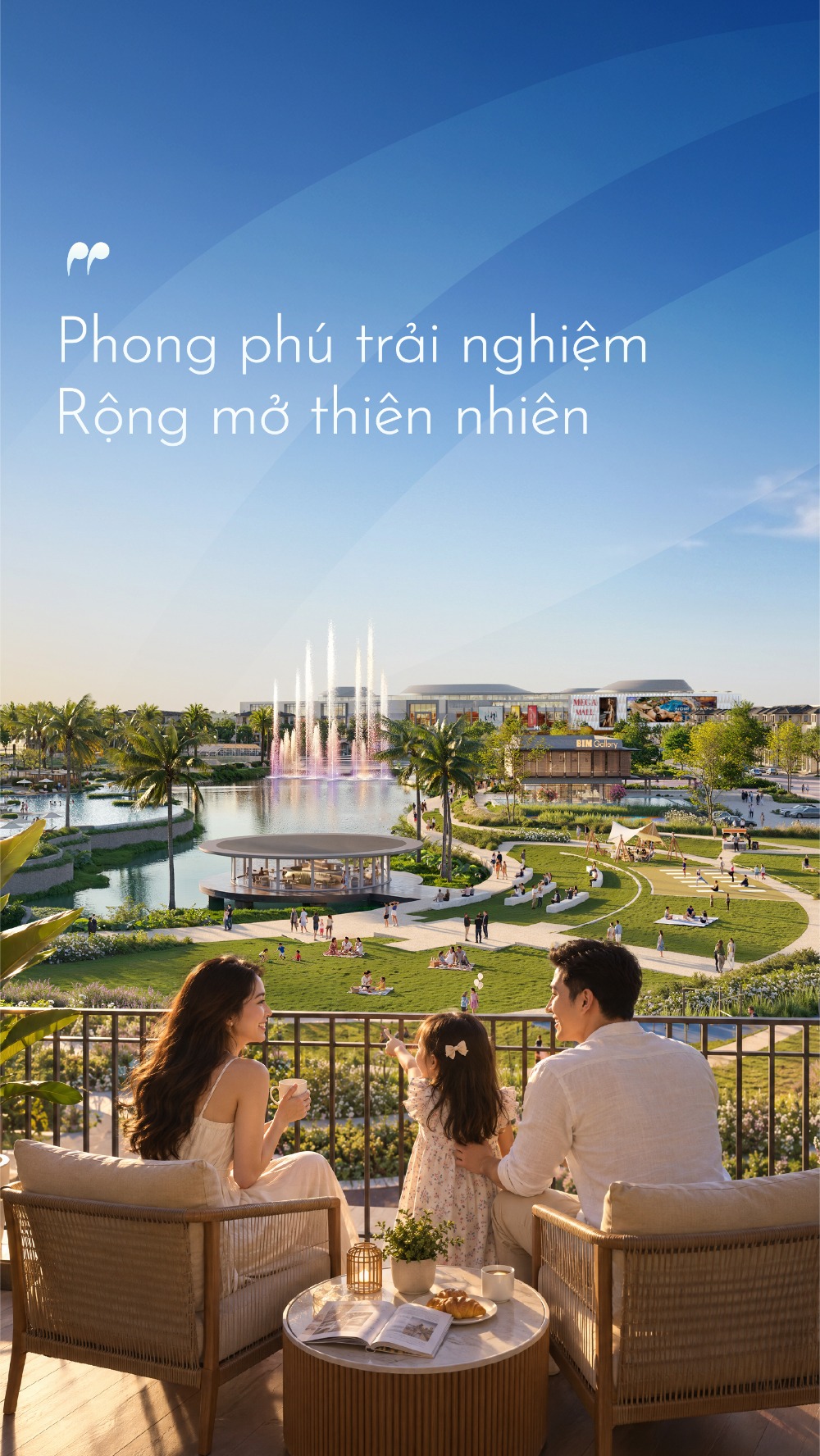 Phong phú trải nghiệm. Rộng mở thiên nhiên